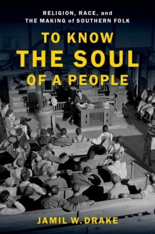 To Know the Soul of a People - Jamil W.  Drake