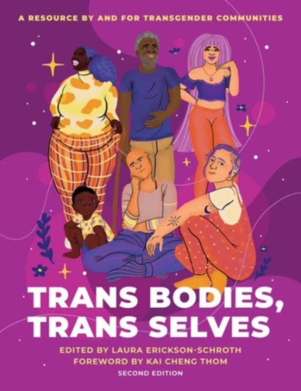 Trans Bodies, Trans Selves (A Resource by and for Transgender Communities) - kniha z kategorie Humanitní a společenské vědy