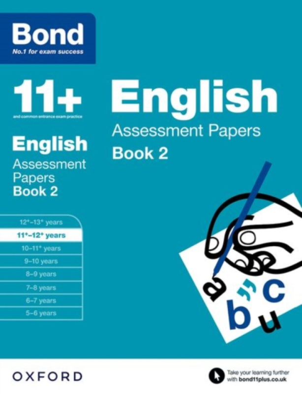 Bond 11+: English: Assessment Papers - Lindsay Sarah, Bond 11+