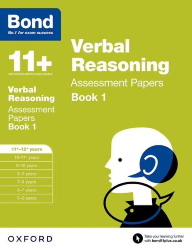 Bond 11+: Verbal Reasoning: Assessment Papers - Bond 11+, J M Bond