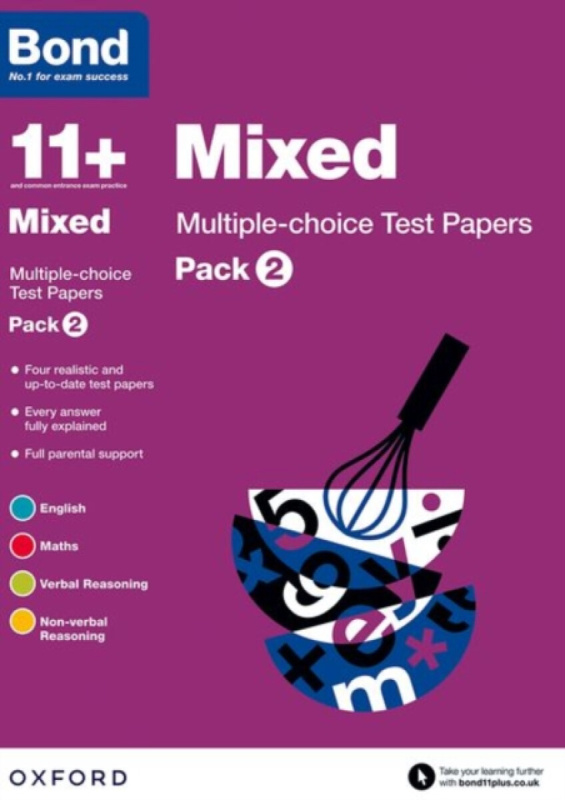 Bond 11+: Mixed: Multiple-choice Test Papers (for GL Assessment & other 11 plus exams) - Lindsay Sarah, Alison Primrose, Bond 11+, Frances Down