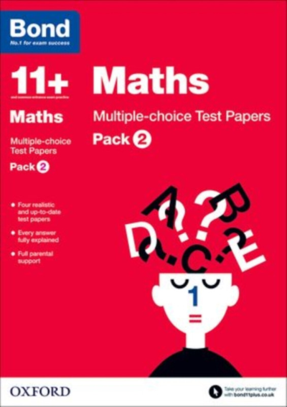 Bond 11+: Maths: Multiple-choice Test Papers (for GL Assessment & other 11 plus exams) - Lindsay Sarah, Bond 11+