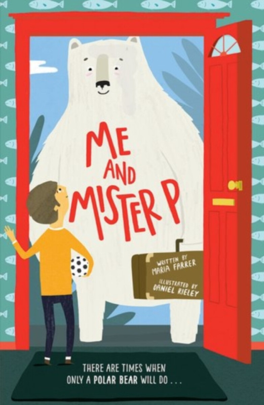 Me and Mister P - Maria  Farrer