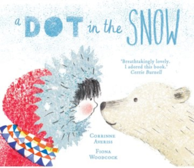 A Dot in the Snow - Corrinne Averiss - kniha z kategorie Pro děti