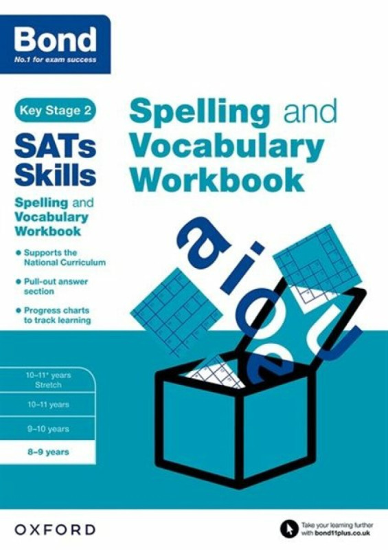 Bond SATs Skills Spelling and Vocabulary Workbook - Michellejoy Hughes, Bond SATs Skills