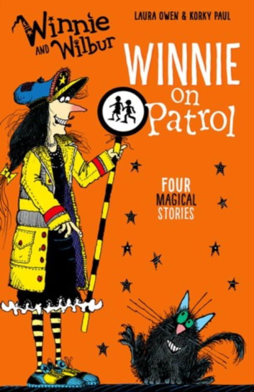Winnie and Wilbur: Winnie on Patrol - Laura Owen