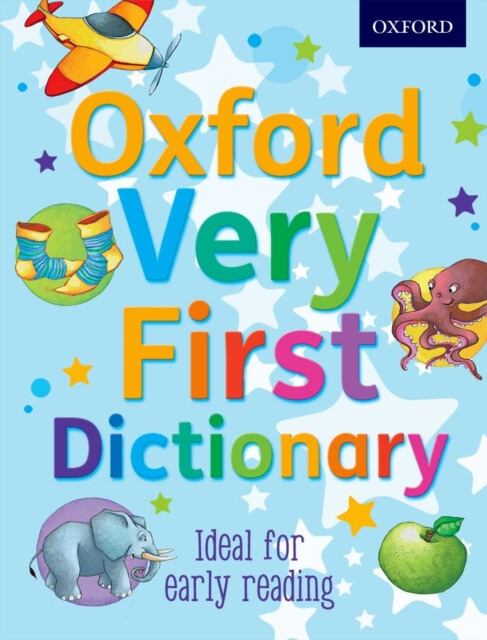 Oxford Very First Dictionary - Clare Kirtley, Oxford Dictionaries - kniha z kategorie Naučné knihy