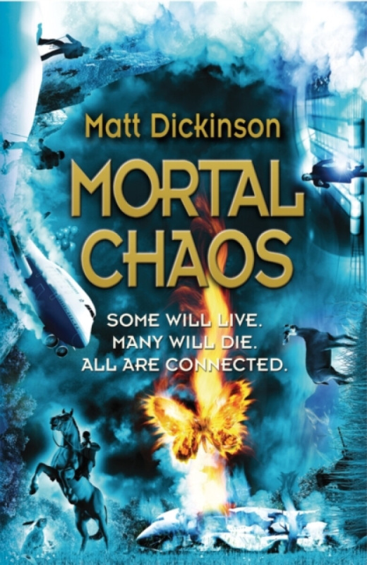 Mortal Chaos - Matt Dickinson