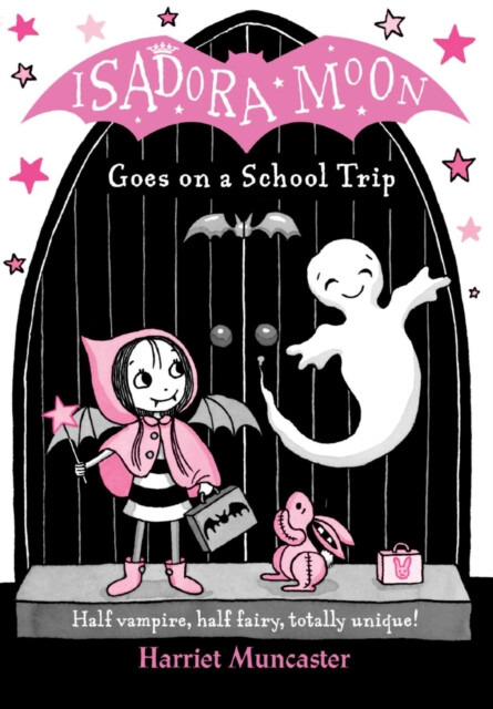 Isadora Moon Goes on a School Trip - Harriet Muncaster - kniha z kategorie Beletrie pro děti