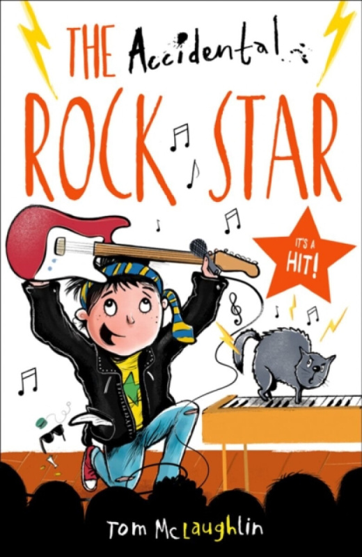 The Accidental Rock Star - Tom Mclaughlin,The Accidental Rock Star - Tom Mclaughlin - kniha z kategorie Pre deti a mládež