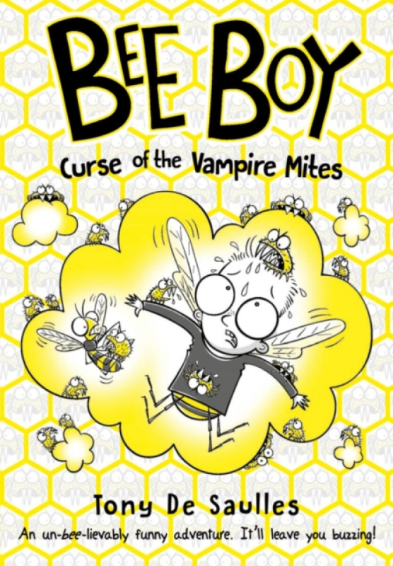 Bee Boy: Curse of the Vampire Mites - Tony De Saulles