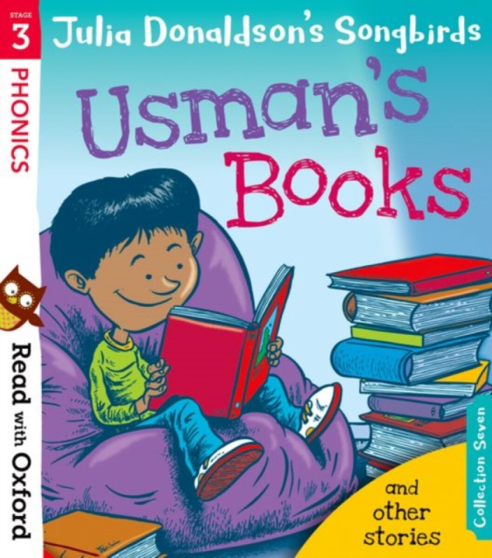 Read with Oxford: Stage 3: Julia Donaldson's Songbirds: Usman's Books and Other Stories - Julia Donaldsonová