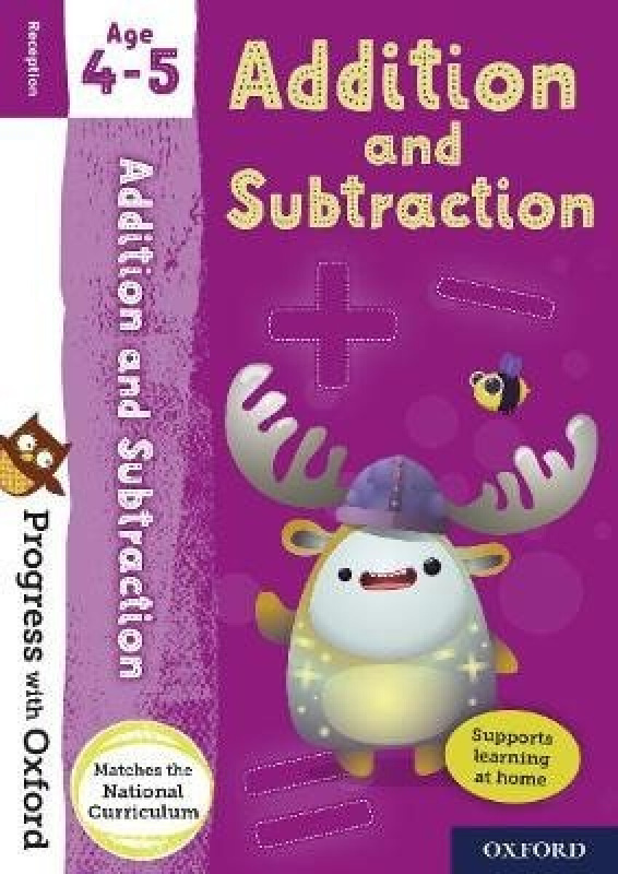 Progress with Oxford: Progress with Oxford: Addition and Subtraction Age 4-5 - Practise for School w - kniha z kategorie Pro děti