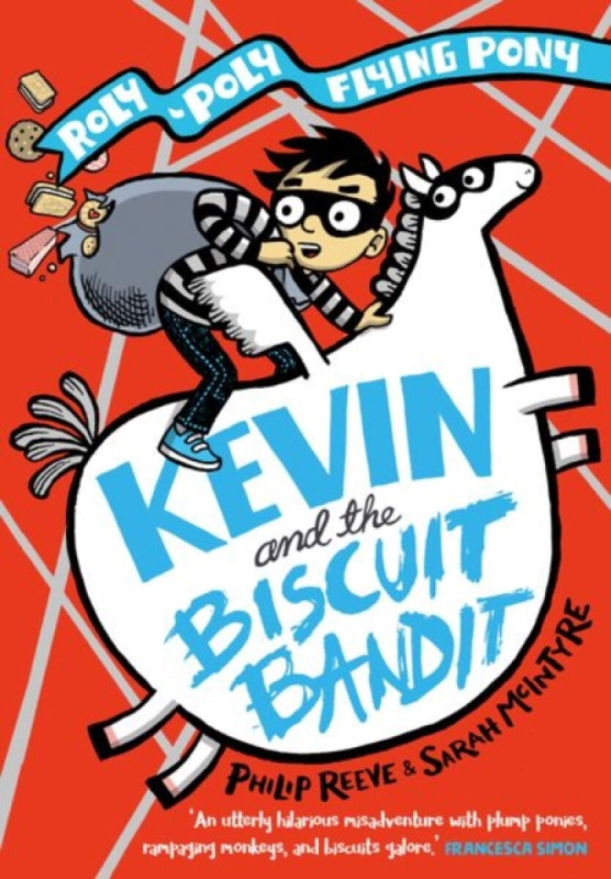 Kevin and the Biscuit Bandit: A Roly-Poly Flying Pony Adventure,Kevin and the Biscuit Bandit: A Roly-Poly Flying Pony Adventure - kniha z kategorie Pr