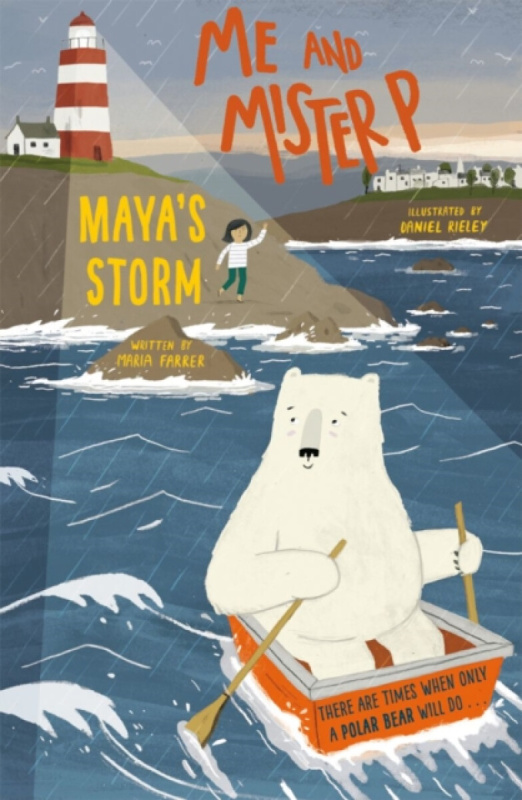 Me and Mister P: Maya's Storm - Maria  Farrer