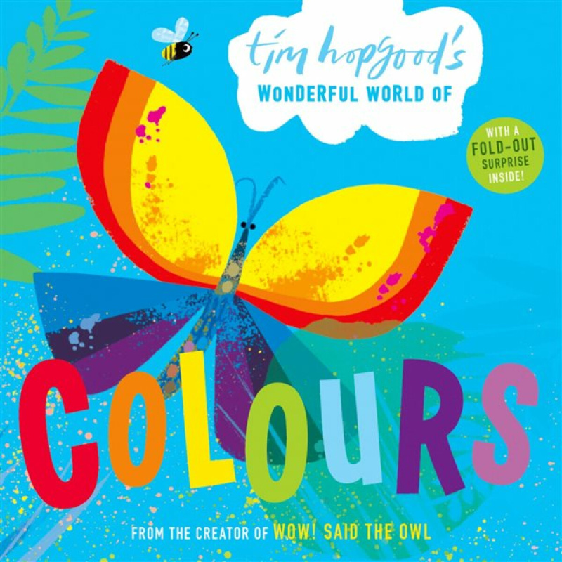 Tim Hopgood's Wonderful World of Colours - Hopgood Tim