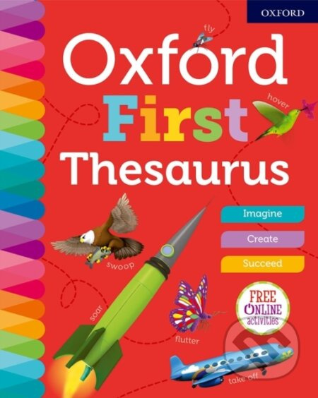 Oxford First Thesaurus - Oxford Dictionaries - kniha z kategorie Pro děti