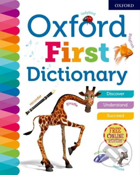 Oxford First Dictionary - Oxford Dictionaries - kniha z kategorie Pro děti
