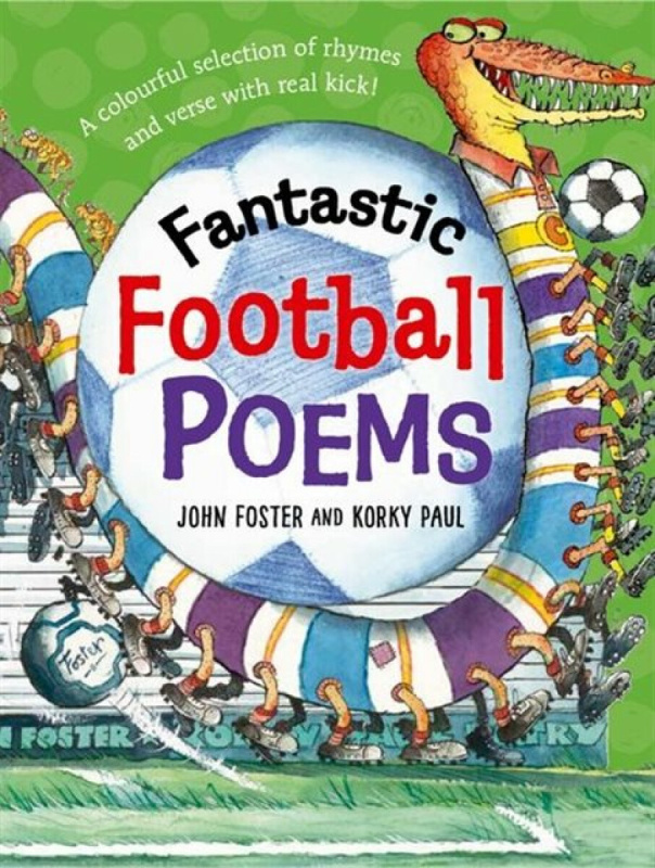 Fantastic Football Poems - John Bellamy Foster