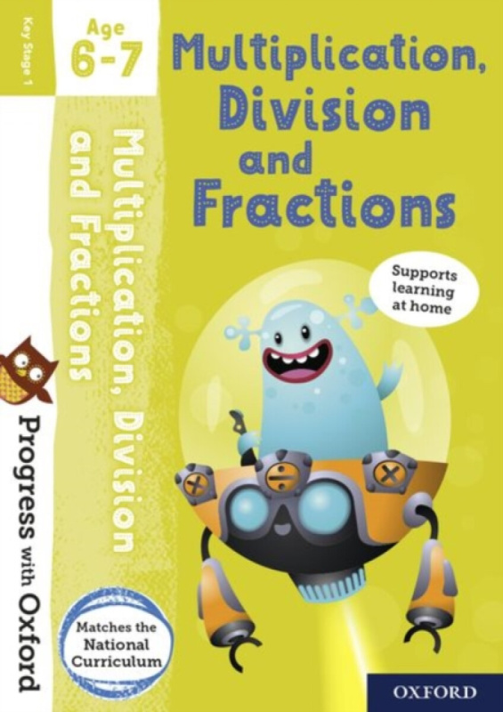 Progress with Oxford: Multiplication, Division and Fractions Age 6-7 - Paul Hodge
