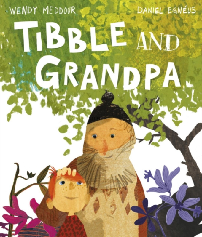 Tibble and Grandpa - Wendy Meddour - kniha z kategorie Pro děti