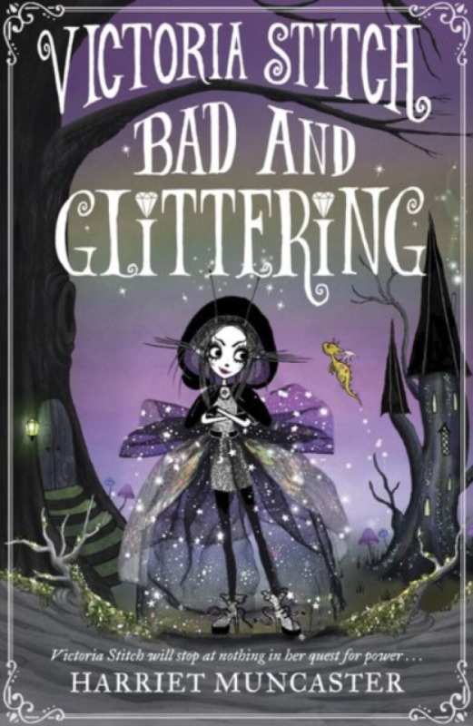 Victoria Stitch: Bad and Glittering - Harriet Muncaster - kniha z kategorie Pro děti