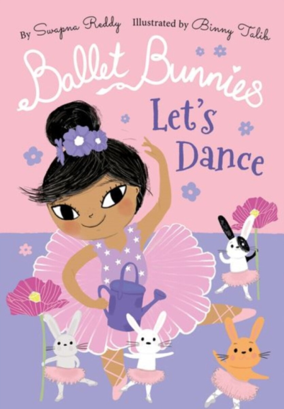 Ballet Bunnies: Let's Dance - Swapna; Talib Reddy,Ballet Bunnies: Let's Dance - Swapna; Talib Reddy - kniha z kategorie Pre deti a mládež