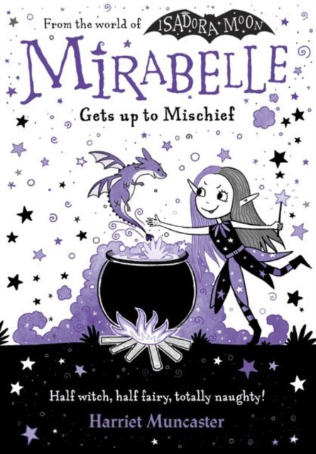 Mirabelle Gets up to Mischief - Harriet Muncaster - kniha z kategorie Pro děti