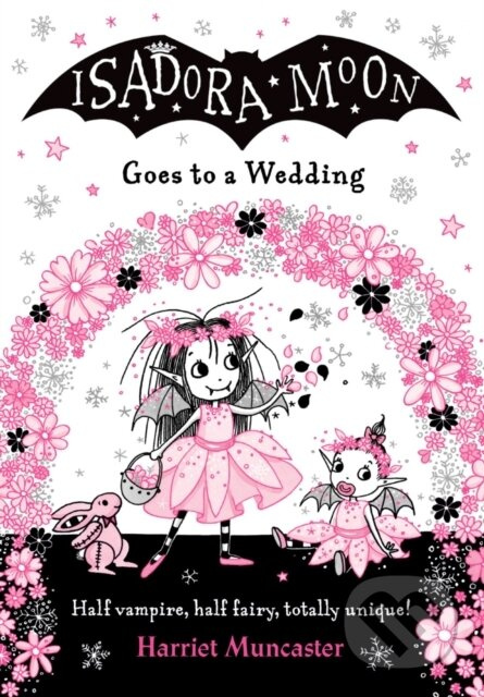 Isadora Moon Goes to a Wedding PB - Harriet Muncaster - kniha z kategorie Pro děti