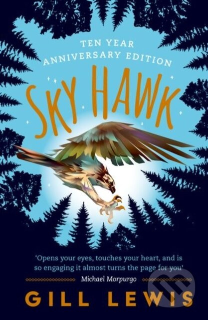 Sky Hawk Ten Year Anniversary Edition - Gill Lewis - kniha z kategorie Pro děti