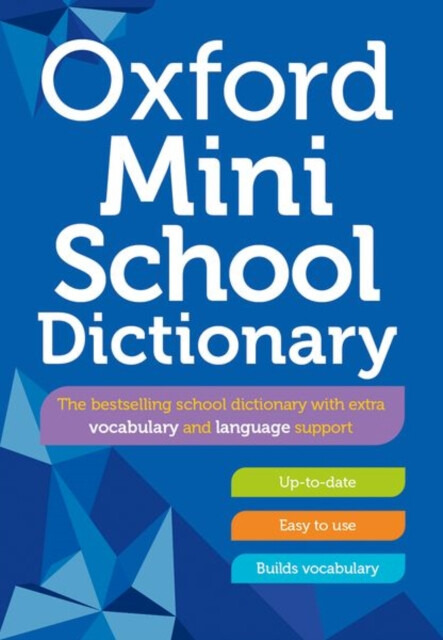 Oxford Mini School Dictionary - Oxford Dictionaries - kniha z kategorie Pro děti