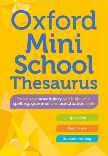 Oxford Mini School Thesaurus - Oxford Dictionaries - kniha z kategorie Pro děti