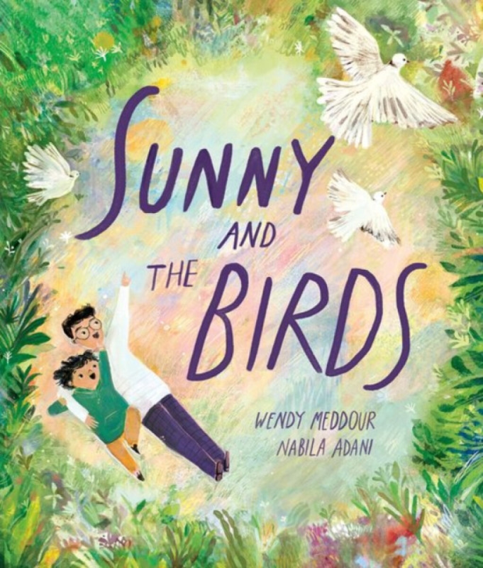 Sunny and the Birds - Wendy Meddourová