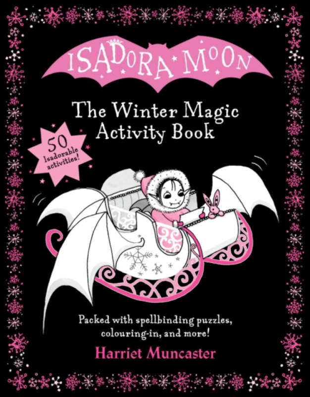Isadora Moon: The Winter Magic Activity Book - Colouring, Word Searches, Puzzles & More - Harriet Muncaster
