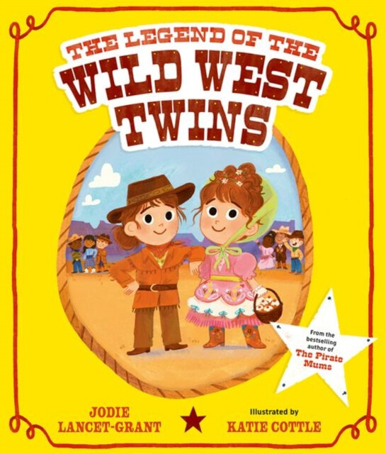 The Legend of the Wild West Twins - Jodie Lancet-Grant - kniha z kategorie Pro děti