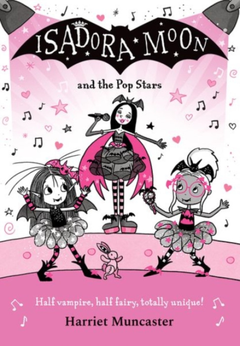 Oxford University Press Isadora Moon and the Pop Stars: The internationally bestselling series from Harriet Muncaster-now on TV! - Muncaster, Harriet