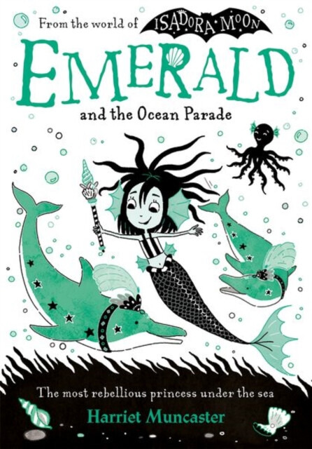 Emerald and the Ocean Parade - Harriet Muncaster - kniha z kategorie Pro děti