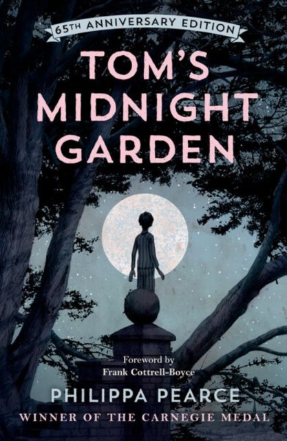 Tom's Midnight Garden (65th Anniversary Edition) - Philippa Pearce - kniha z kategorie Beletrie pro děti