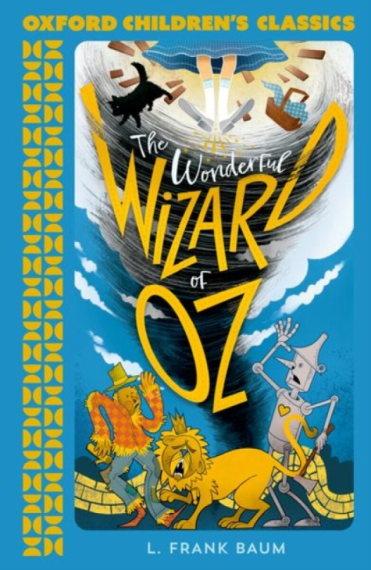 Oxford Children's Classics: The Wonderful Wizard of Oz - kniha z kategorie Pro děti