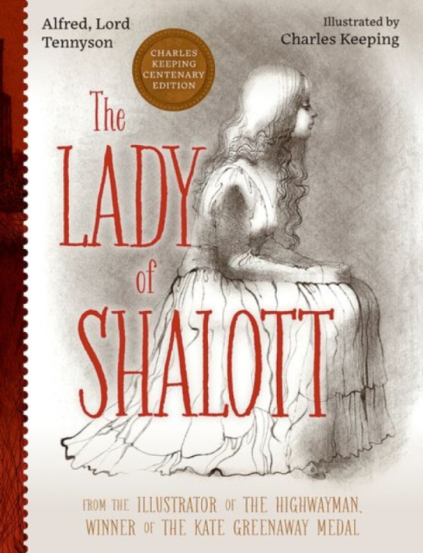 The Lady Of Shalott - Alfred Lord Tennyson