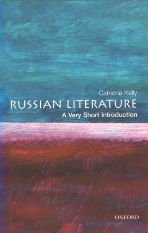 Russian Literature - Catriona  Kelly