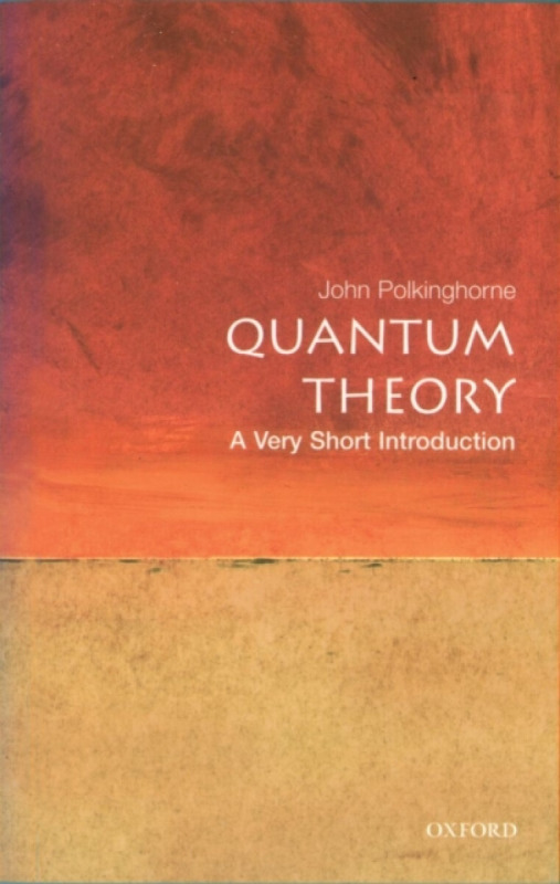 Quantum Theory (A Very Short Introduction) - John Polkinghorne - kniha z kategorie Chemie