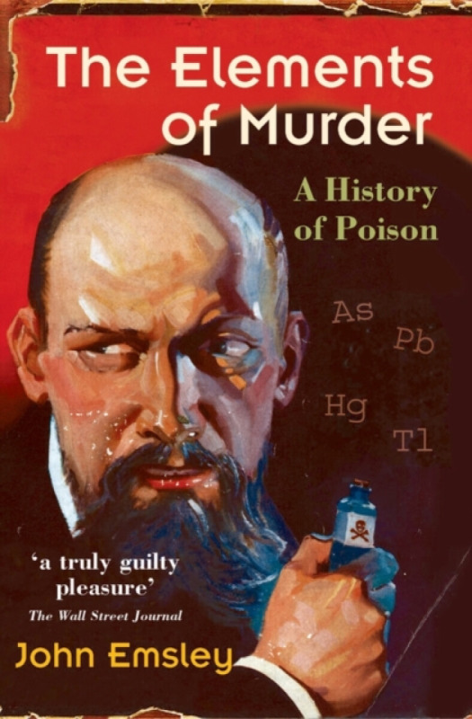 The Elements of Murder - John  Emsley