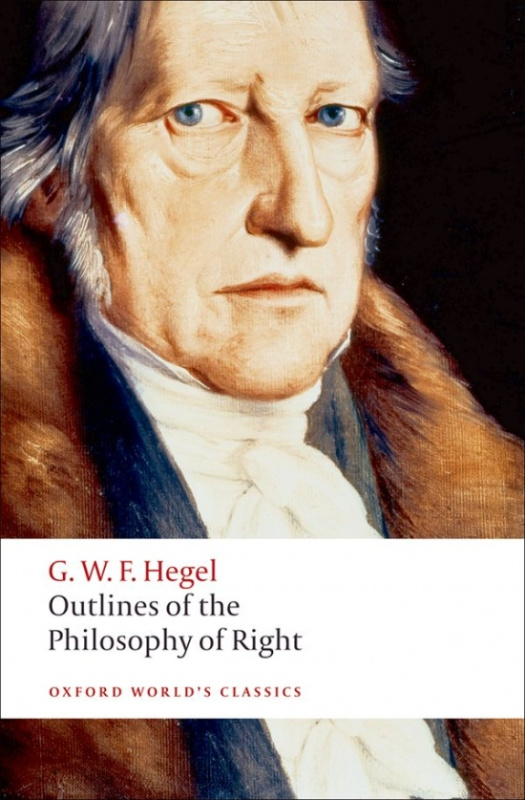 Oxford World´s Classics Outlines of the Philosophy of Right Oxford University Press