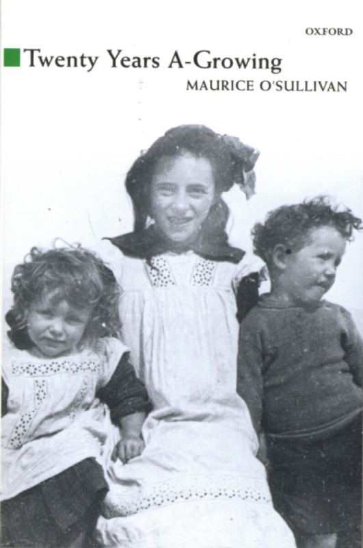 Twenty Years A Growing - Maurice O'sullivan - kniha z kategorie Historie