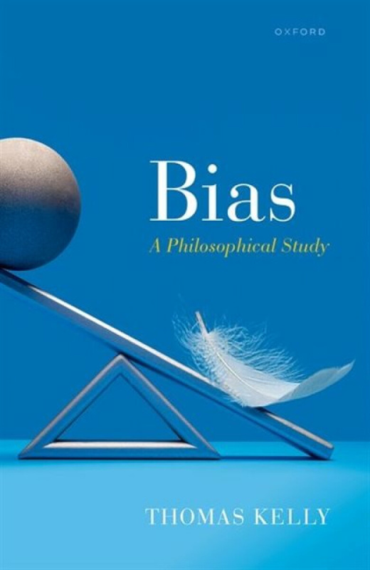 Bias - Thomas J. Kelly