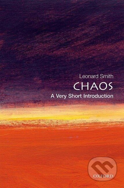Chaos: A Very Short Introduction - Leonard Smith - kniha z kategorie Přírodní vědy a technika