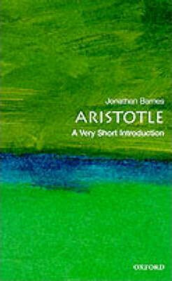 Aristotle: A Very Short Introduction - Jonathan Barnes