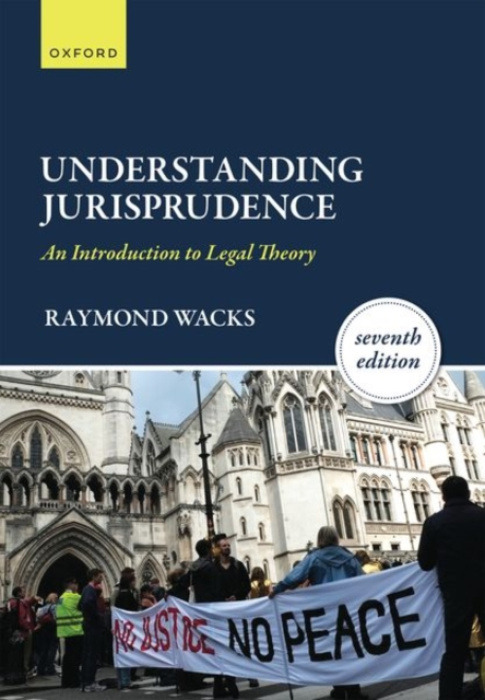 Oxford University Press Understanding Jurisprudence - Wacks, Raymond