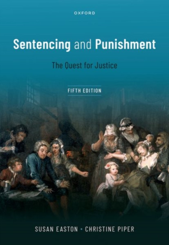 Sentencing and Punishment - Christine  Piper, Susan  Easton